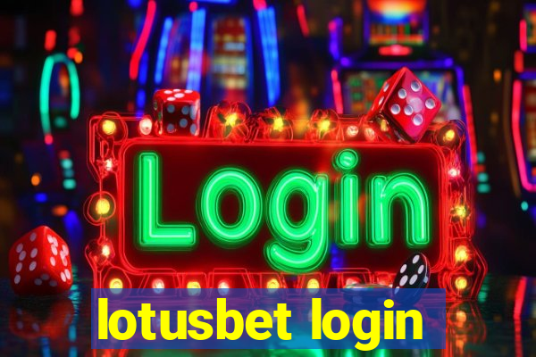 lotusbet login